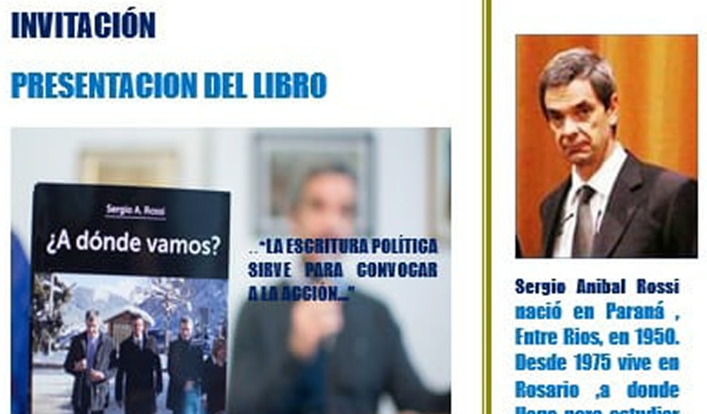 Presentación del Libro A Dónde Vamos? de Sergio Rossi