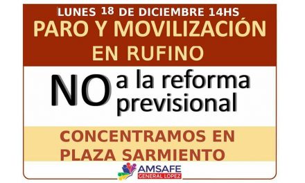 Lunes Paro y Movilización en Rufino