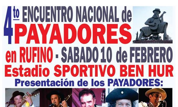 Encuentro Nacional de Payadores en Rufino