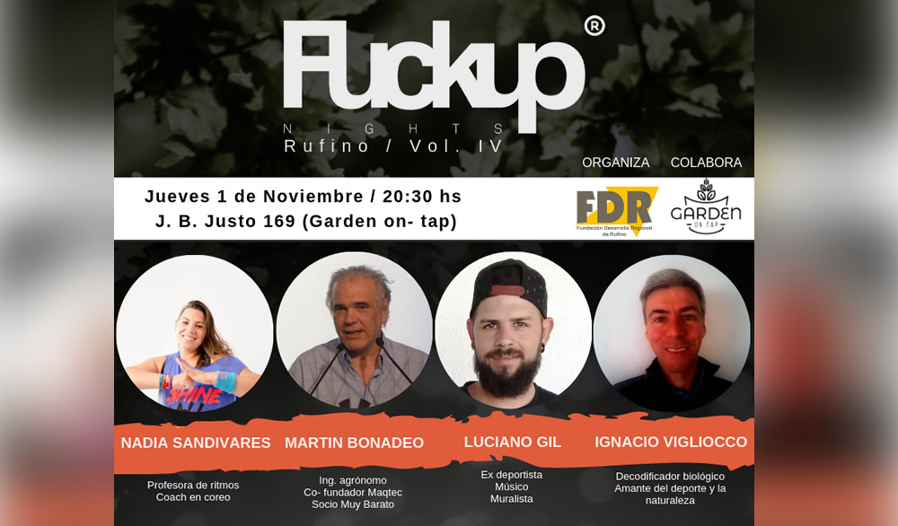 El jueves 1 de Noviembre se realizará la cuarta edición de FuckUp Night Rufino