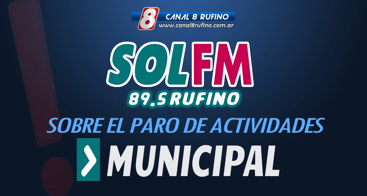 El municipio de Rufino se refirió al Paro Municipal