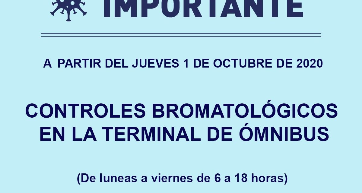 A partir de octubre vuelven los controles bromatológicos a la terminal