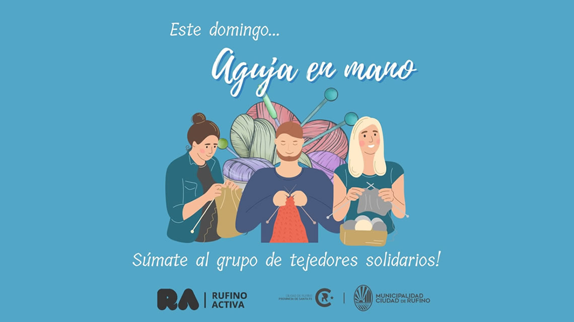 Sumate a tejer este domingo en Rufino Activa