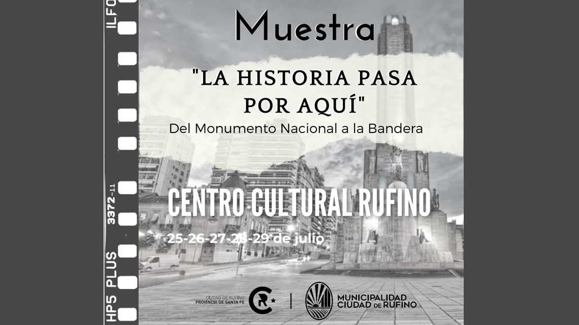 La Historia pasa por Aquí: Del Monumento Nacional a la Bandera