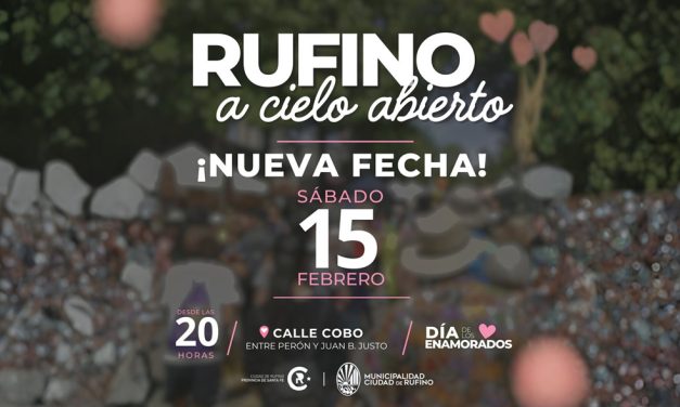 «Rufino a Cielo Abierto» el sábado 15 de febrero
