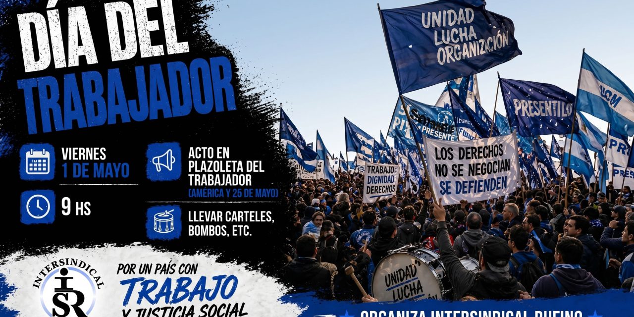 Rufino se moviliza este 1 de mayo en el Día del Trabajador