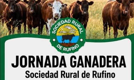 La Sociedad Rural de Rufino organiza una Jornada Ganadera enfocada en la rentabilidad y tecnología
