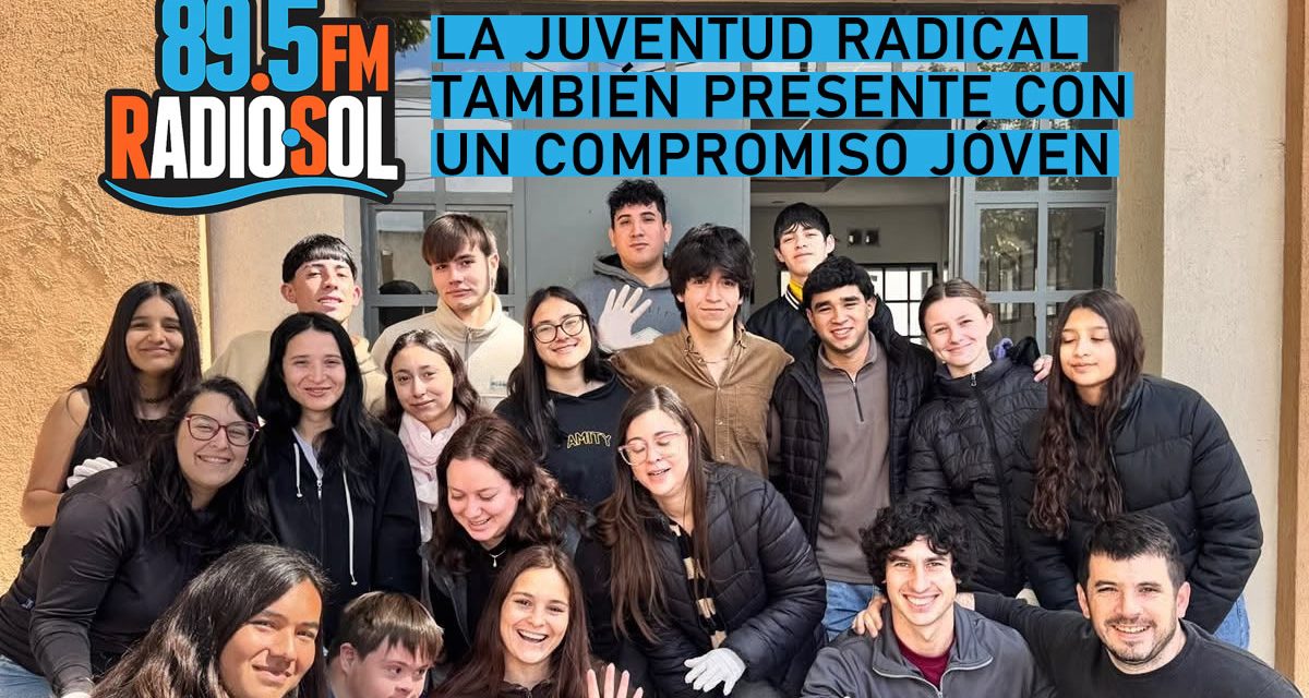 La juventud radical también presente con un compromiso ambiental